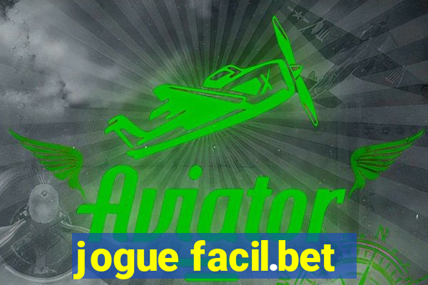 jogue facil.bet